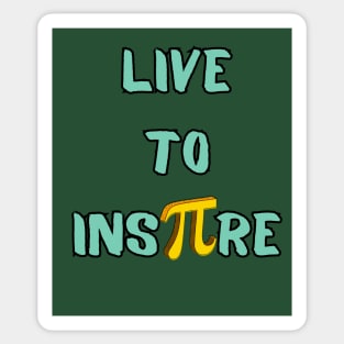 Live To Inspire Sticker